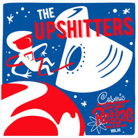 The Upshitters - Cosmic Reggae