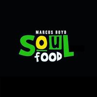 Marcus Boyd - Soul Food