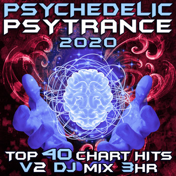 Goa Doc - Psychedelic Trance 2020 Top 40 Chart Hits, Vol. 2