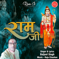 Baljeet Singh - Ram Ji