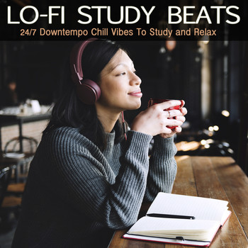 Various Artists - Lo-Fi Study Beats (24/7 Downtempo Chill Vibes To Study and Relax)