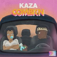 Kaza - Combien (Explicit)