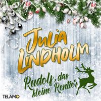 Julia Lindholm - Rudolf, das kleine Rentier