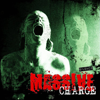 Massive Charge - Silence