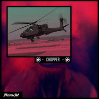 Adam M / - Chopper