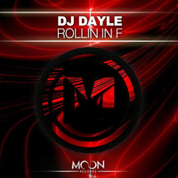DJ Dayle - Rollin In F