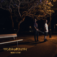 Trashmouth / - Won't Stop