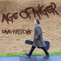 David Platstone / - Age Of Anger