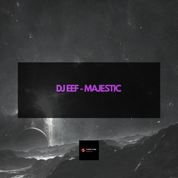 DJ EEF - Majestic