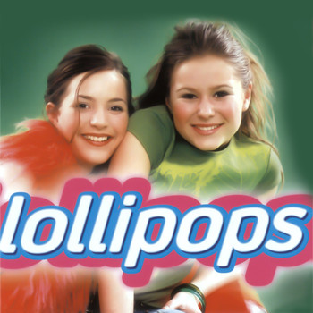 Lollipops - Lollipops: Popversjoner Av Kjente Barnesanger