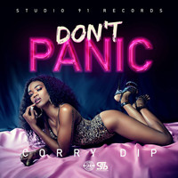 Corry Dip - Don't Panic (Explicit)