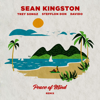 Sean Kingston, Davido feat. Stefflon Don, Trey Songz - Peace of Mind (Remix)