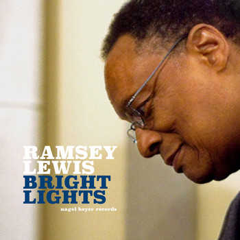 Ramsey Lewis - Bright Lights