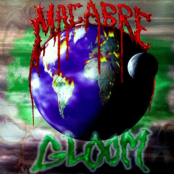 Macabre - Gloom (Explicit)
