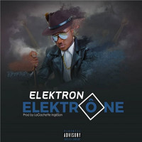 Elektron - Elektrône (Explicit)