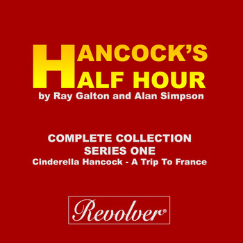 Tony Hancock - Hancock's Half Hour (Cinderella Hancock - A Trip To France, Complete Collection - Series One)