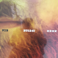 MXB - BUSA 40 (Explicit)
