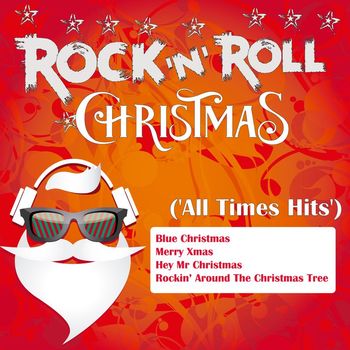 Various Artists - Rock 'N' Roll Christmas (All Times Hits)
