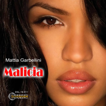 Mattia Garbellini - Malicia