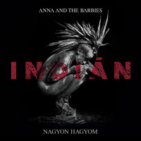 Anna and the Barbies - Nagyon hagyom