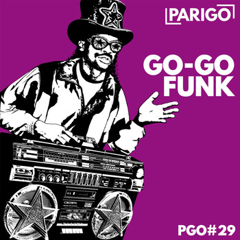 The Real Fake MC - Go-Go Funk (Parigo No.29)