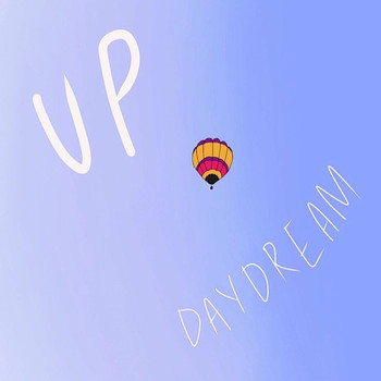 Daydream - Up (Explicit)