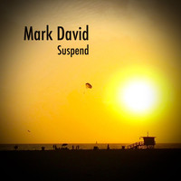Mark David - Suspend