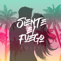 Polet - Siente el Fuego