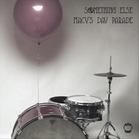 Something Else - Macy's Day Parade