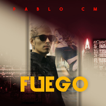 Pablo Cm - Fuego