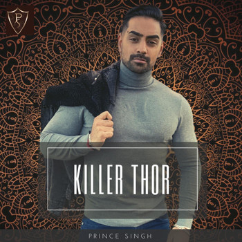 Prince Singh - Killer Thor