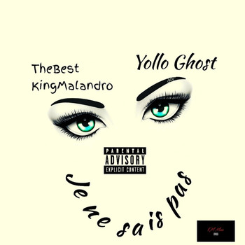 Thebest Kingmalandro & Yollo Ghost - Je Ne Sais Pas
