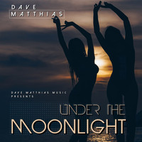 Dave Matthias - Under the Moonlight