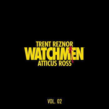 Trent Reznor & Atticus Ross - Watchmen: Volume 2 (Music from the HBO Series)