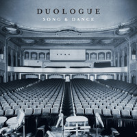 Duologue - Song & Dance