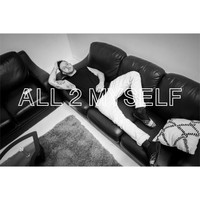 Alex Price - All 2 Myself