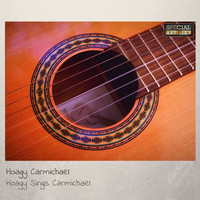 Hoagy Carmichael - Hoagy Sings Carmichael (Special Edition)