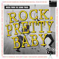 Original Soundtrack - Rock, Pretty Baby (Original)