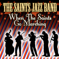 The Saints Jazz Band - When The Saints Go Marching