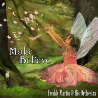 Freddy Martin & His Orchestra - Make Believe