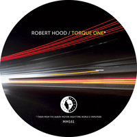 Robert Hood - Torque One / Movement