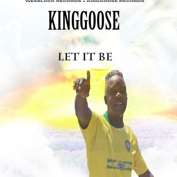 King Goose - Let It Be