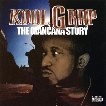 Kool G Rap - The Giancana Story (Explicit)