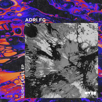 Adri FC - Slight Level EP