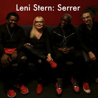 Leni Stern - Serrer (feat. Leo Genovese, Mamadou Ba & Alioune Faye)