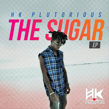 HK Plutorious - The Sugar