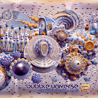 Giuseppe, Emiel - Bubble Universe, Vol. 2 (Compiled by Giuseppe & Emiel)