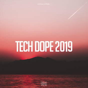 Various Artists - Tech Dope 2019