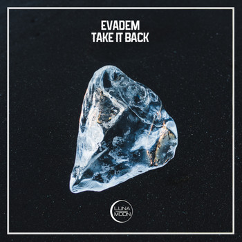 Evadem - Take It Back