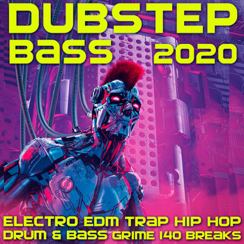 Various Artists - Dubstep Bass 2020 Electro EDM Trap Hip Hop Drum & Bass Grime 140